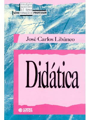 Didática -  José Carlos Libaneo